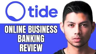 Tide Bank Online Business Banking Review | Requirements & More