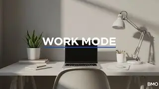 BGM Mode On Work Mode – 90Minutes Clean & Steady