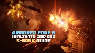 Armored Core 6: Infiltrate Grid 086 (S-rank guide)