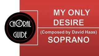 My Only Desire - SOPRANO