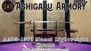 SOLD-Ashigaru Armory AA05-1500 Mumei Lightweight Katana