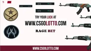 CSGOLotto Rage Betting.