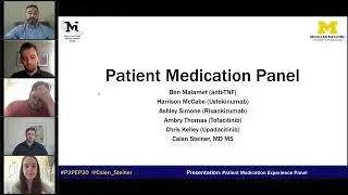 Patient Medication Panel at the Michigan IBD Patient to Patient Education Program 2020