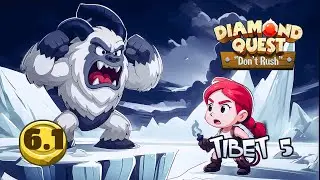 Diamond Quest Tibet 5 Stage 6.1