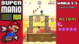 Super Mario Run: world 6-1 Land of Spikes (Level 1 All Icon)