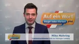 Mike Mohring l&auml;dt Sie zu &bdquo;Auf ein Wort &ndash; B&uuml;rger reden Klartext&ldquo; nach Ilmenau ein