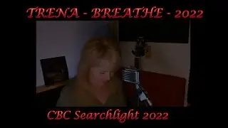 Trena BREATHE 2022 CBC Searchlight