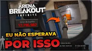 EU N&Atilde;O ESPERAVA SAIR DESSA RAID COM TANTO LOOT NO ARENA BREAKOUT INFINITE