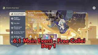Ruins Exploration: Fieldwise Cemtre Guide Day 1| Genshin Impact 6.1 Event | EASY PRIMOGEMS!