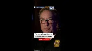 'No corroboration' of active shooter at USC #shorts #shortnews #breakingnews #breaking #usc #uofsc