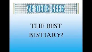The Monster Manual - The Best Bestiary?