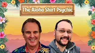 Aloha Shirt Psychic and Kevin Chandler