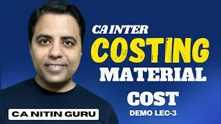 CA Inter Costing Demo Class 🔥 Material Cost L3 | May / Sept 2026 | CA Nitin Guru #caexams #cainter