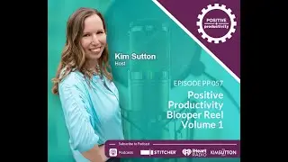 Positive Productivity Blooper Reel Volume 1