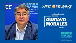 Gustavo Morales - Presidente Ejecutivo - Fasecolda