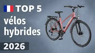 TOP 5 — Meilleurs vélos hybrides. Test & Comparatif 2026