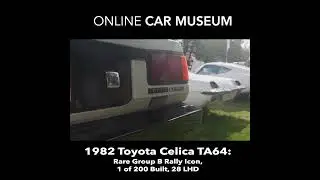1982 Toyota Celica TA64: Rare Group B Rally Icon, 1 of 200 Built, 28 LHD