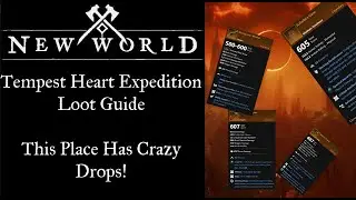 New World - Tempest Heart Loot Guide, Who is a Boss, Who Is Not, And What They Drop!