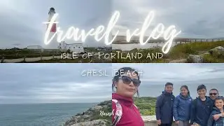 Exploring Blandford Army Camp, Isle of Portland & Chesil Beach | UK Adventure Vlog