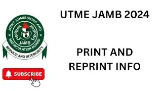 UTME 2024: Update on JAMB Print and Reprint