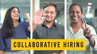 Collaborative Hiring For Enhanced Candidate Experience || #2022
