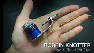 How to use Bobbin Knotter | Cara mudah untuk ikatan FG Knot