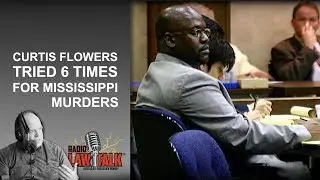 The Supreme Court and the Curtis Flowers's Murder Case