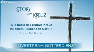Predigt &laquo;Wie passt das brutale Kreuz zu einem 