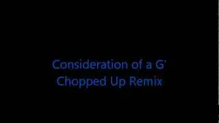HataProof Entertainment - DaPeeksta - Consideration of a G Chopped Up Remix
