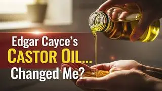 I Tried Edgar Cayce&rsquo;s Sacred Castor Oil for 30 Days &mdash; The Results Were Not What I Expected