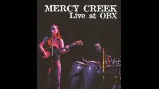 Mercy Creek - Oh No (Live)