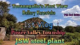 Power Valley Township // Toranagallu // JSW Steel Plant // Krishna's Vlog // 1st View Of Karnataka
