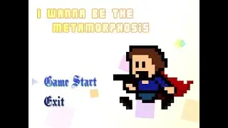 【I wanna be the Metamorphosis】普通のボスなのに第4形態あるのなんなん？？【#2】