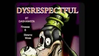 BT DaShawsta Ft Finesse B Skramz Moss (DYSRESPECTFUL)