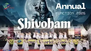 SHIVOHAM: Celebrating Culture Dance Performance  Times World School Annual Day 2025