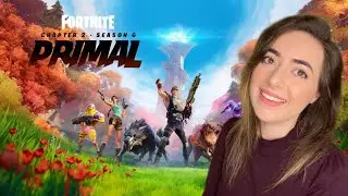 FORTNITE ⋆ PRIMAL ⋆ NEW SEASON