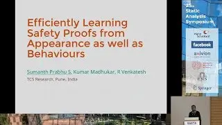SAS2018 - Efficiently Learning Safety Proofs from Appearance (by Sumanth Prabhu)