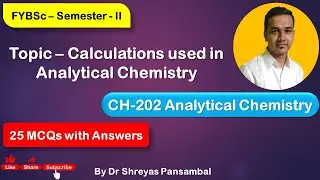 MCQ on Calculations used in Analytical Chemistry (F.Y.B.Sc.)