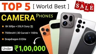 Top 5 DSLR Camera Phones (8K Vlogging & Photography) In India 2025 | World Best Camera Phone 2025 🔥