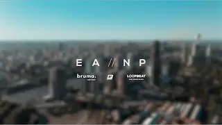 EANP | Puerto Madero - Piso 52 [Bruma Experience & Loopbeat]