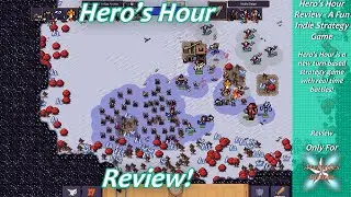 Hero's Hour Review - A Fun Indie Strategy Game!