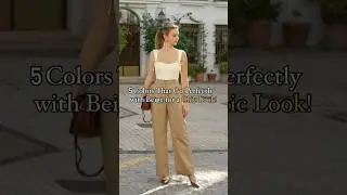 5 Colors That Go Perfectly with Beige for a Chic Look!