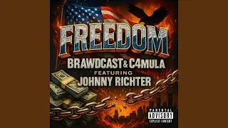 Freedom (feat. Johnny Richter)