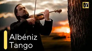 ALBENIZ: Tango | Antal Zalai, violin