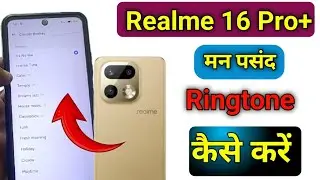 How to change ringtone Realme 16 pro plus 5g | Realme 16 pro plus 5g me ringtone kaise set kare