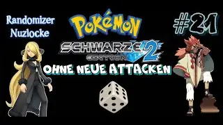 Haben wir einen Run ? #21 ✦ Pokémon Schwarz 2 Randomizer Nuzlocke ohne neue Attacken Lets Play ✦