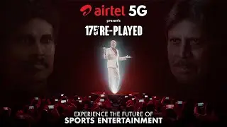 Airtel - the 5G ready network presents 175 Replayed