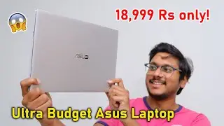 Ultra Budget Laptop from Asus... only 18,999 Rs!! 😱🔥