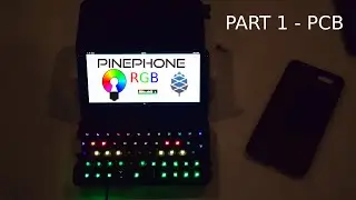 PinePhone Keyboard RGB - Part 1: PCB Design