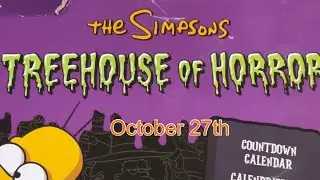 Oct 27th: Simpson&rsquo;s Treehouse of Horror Countdown Calendar
